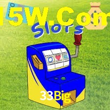 33Big Bet