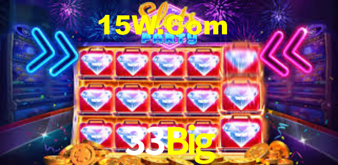 33Big,33Big.Com